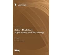 Simone Barcellona Barcel Battery Modelling, Applications, and (Copertina rigida)