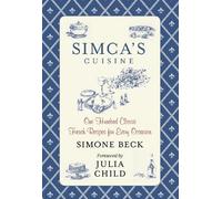 Simone Beck Simca's Cuisine (Copertina rigida)
