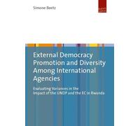 Simone Beetz External Democracy Promotion and Diversity Among Intern (Tascabile)