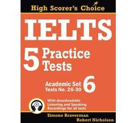 Simone Braverman Robert Nichols IELTS 5 Practice Tests, Academic Set (Tascabile)