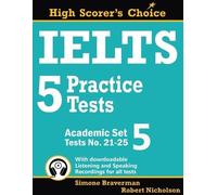 Simone Braverman Robert Nichols IELTS 5 Practice Tests, Academic Set (Tascabile)