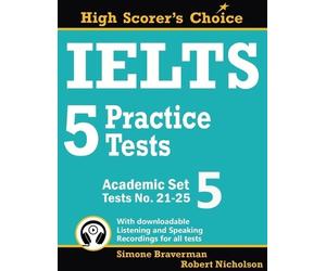 Simone Braverman Robert Nichols IELTS 5 Practice Tests, Academic Set (Tascabile)