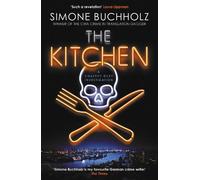 Simone Buchholz The Kitchen (Tascabile) Chastity Reloaded Series