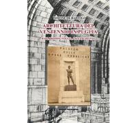 Simone de Bartolo Architettura del Ventennio in Puglia (Tascabile)