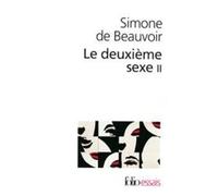 Simone de Beauvoir Le Deuxieme Sexe. Tome 2 (Tascabile)