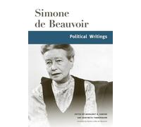 Simone de Beauvoir Political Writings (Tascabile) Beauvoir Series