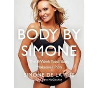 Simone De La Rue Body by Simone (Copertina rigida)