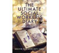 Simone Elise Muschett The Ultimate Social Worker's Diary (Tascabile)