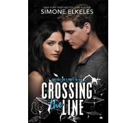 Simone Elkeles Crossing the Line (Copertina rigida)