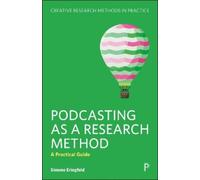Simone Eringfeld Podcasting as a Research Method (Copertina rigida)