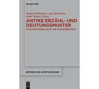 Simone Finkmann Antike Erzähl- und Deutungsmuster (Copertina rigida)