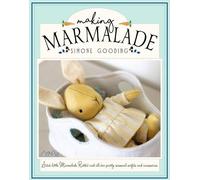 Simone Gooding Making Marmalade (Tascabile)