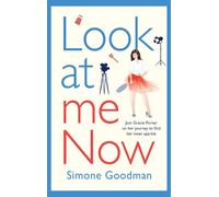 Simone Goodman Look At Me Now (Copertina rigida)