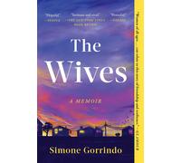 Simone Gorrindo The Wives (Tascabile)