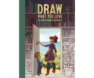 Simone Grnewald Draw What You Love (Copertina rigida)