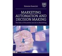 Simone Guercini Marketing Automation and Decision Making (Copertina rigida)