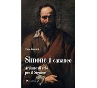 Simone il cananeo. Ardente di zelo per il Signore