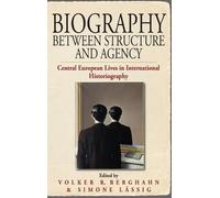 Simone Lässig Biography Between Structure and Agency (Copertina rigida)