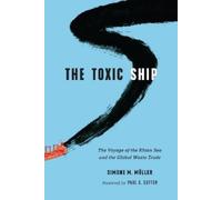 Simone M. Müller The Toxic Ship (Copertina rigida)