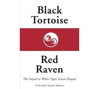 Simone Marnier Black Tortoise, Red Raven (Tascabile)