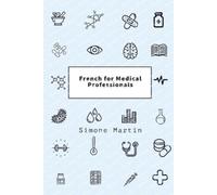Simone Martin French for Medical Professionals (Tascabile)