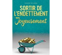 Simone Milasas Sortir De L'endettement Joyeusement - Getting Out of (Tascabile)