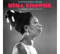 Simone Nina - Little Girl Blue: Original Stereo & Mono Versions