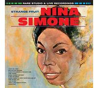 Nina Simone Strange Fruit: Rare Studio & Live Recordings (Vinyl LP)