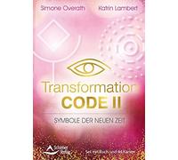 Simone Overath Transformation Code II - Symbole der Neuen Ze (Copertina rigida)