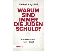 Simone Paganini Warum sind immer die Juden schuld?: Antisemit (Copertina rigida)