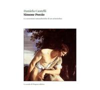 Simone Porzio. Le escursioni naturalistiche di un aristotelico