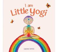 Simone Ripper I am Little Yogi (Tascabile)