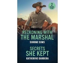 Simone Sims Katherine Gar Reckoning With The Marshal / Secrets She (Tascabile)