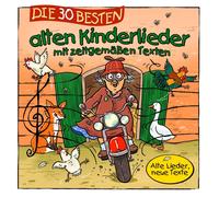 Simone Sommerland Die 30 besten alten Kinderlieder zeitgemäße Texte (CD)
