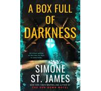 Simone St. James – A Box Full of Darkness – Copertina rigida