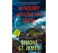 Simone St. James An Inquiry into Love and Death (Tascabile)