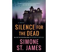Simone St. James Silence for the Dead (Tascabile)