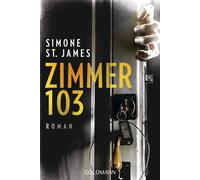 Simone St James Zimmer 103 (Tascabile)