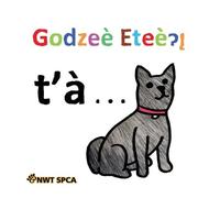 Simone Tielesh Aidan Cartwrigth Kindness Is... (Tlı̨chǫ translation) (Tascabile)
