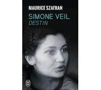 Simone Veil Destin