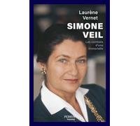 Simone Veil: Les combats d'une immortelle