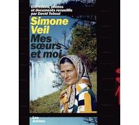 Simone Veil: Mes soeurs et moi