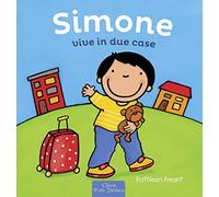Simone vive in due case. Ediz. a colori
