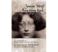 Simone Weil Awaiting God (Tascabile)