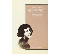 Simone Weil. Esperienza religiosa, esperienza femminile
