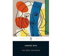 Simone Weil The Need for Roots (Tascabile)