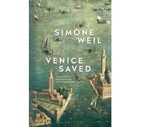 Simone Weil Venice Saved (Tascabile)