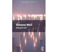 Simone Weil – Waiting for God – Tascabile – Routledge Classics