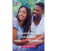 Simone's Rules For Dating Your Fake Boyfriend: 1