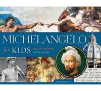 Simonetta Carr Michelangelo for Kids (Tascabile) For Kids series